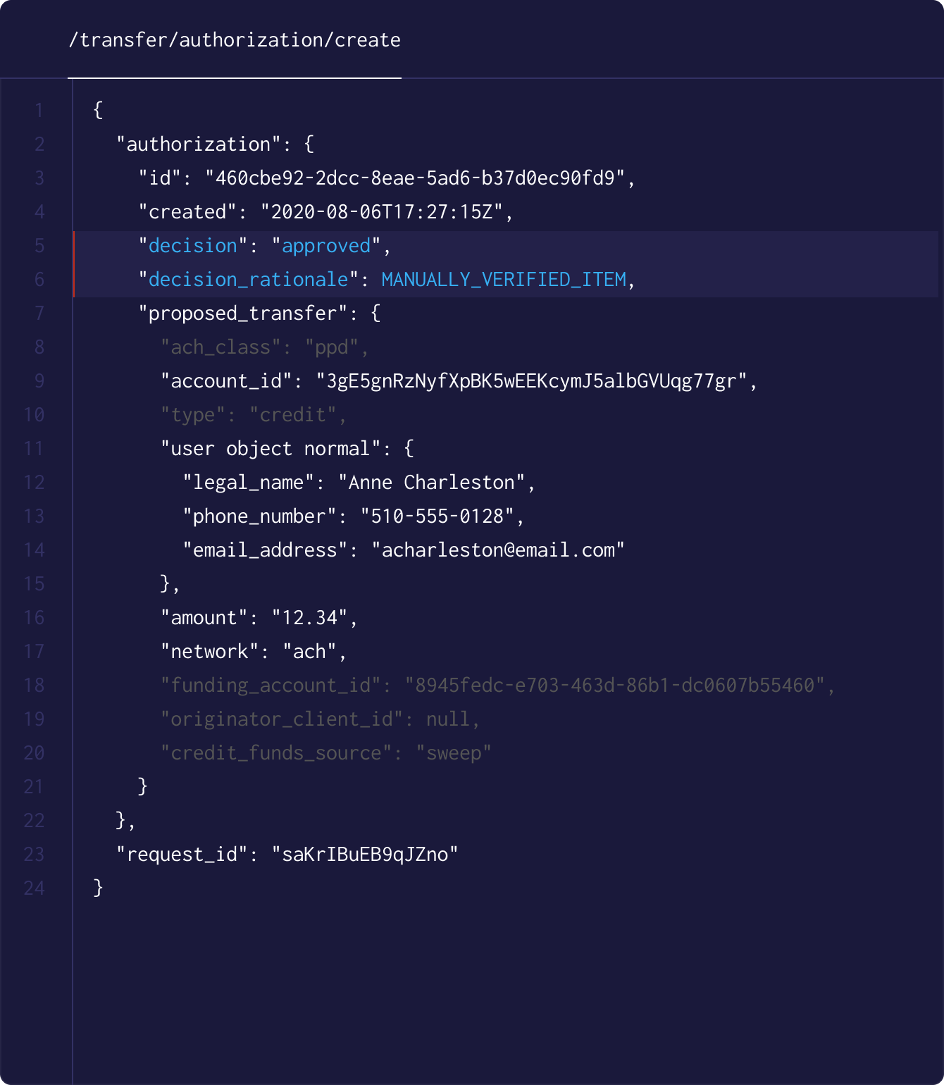View of a JSON response highlighting decision approved and decision rationale